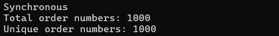 1,000 executions and 1,000 unique order numbers